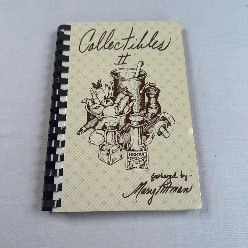 Vintage Collectibles II Cookbook Mary Pittman 1985 Spiral Bound Recipes Texas